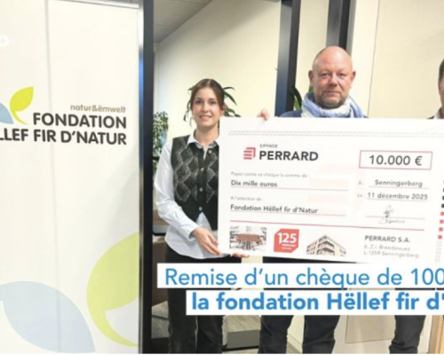 Remise d'un ch&egrave;que de 10.000 &euro; &agrave; la Fondation H&euml;llef fir d'Natur